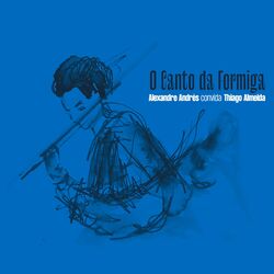 Cover of O Canto da Formiga