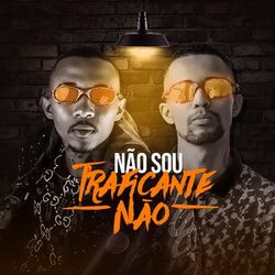 Cover of Não Sou Traficante Não