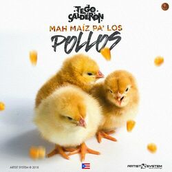 Cover of MAH MAIZ PA LOS POLLOS