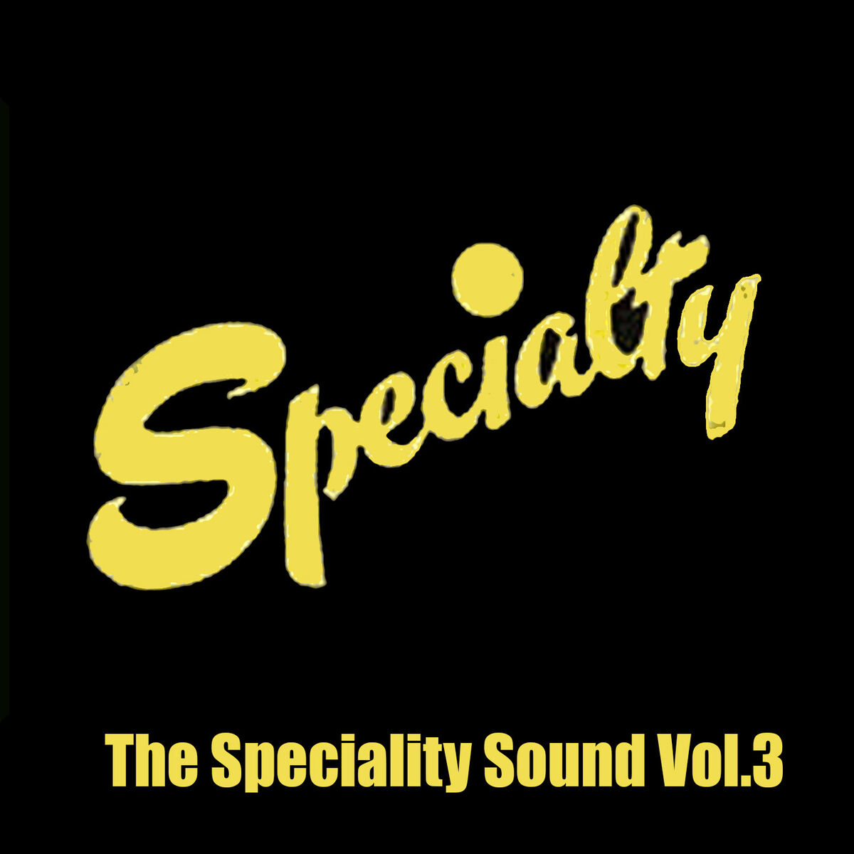 Album cover of The Speciality Sound, Vol. 3