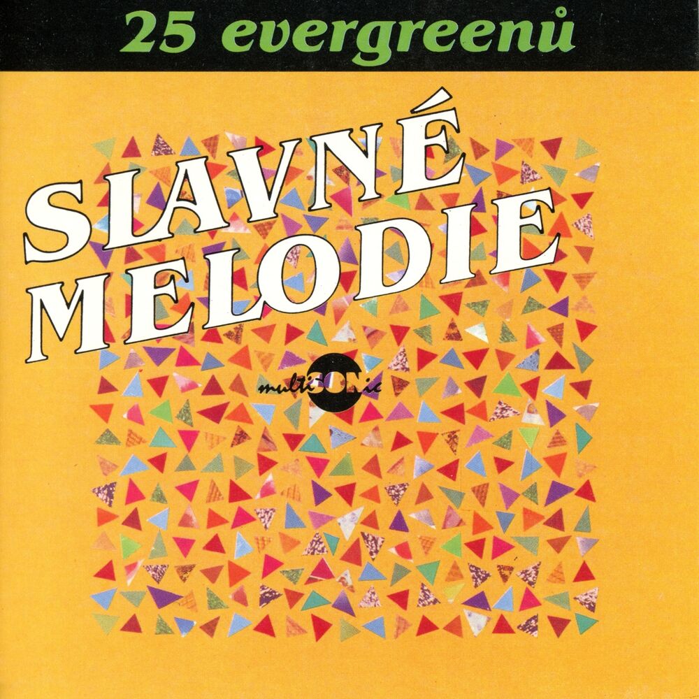 Picture of Slavné melodie - 25 Evergreenů