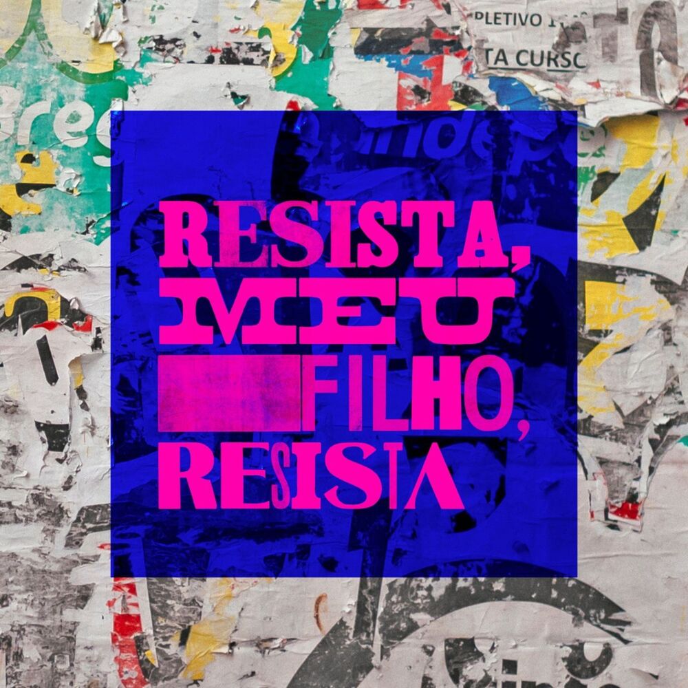 Picture of Resista, Meu Filho, Resista