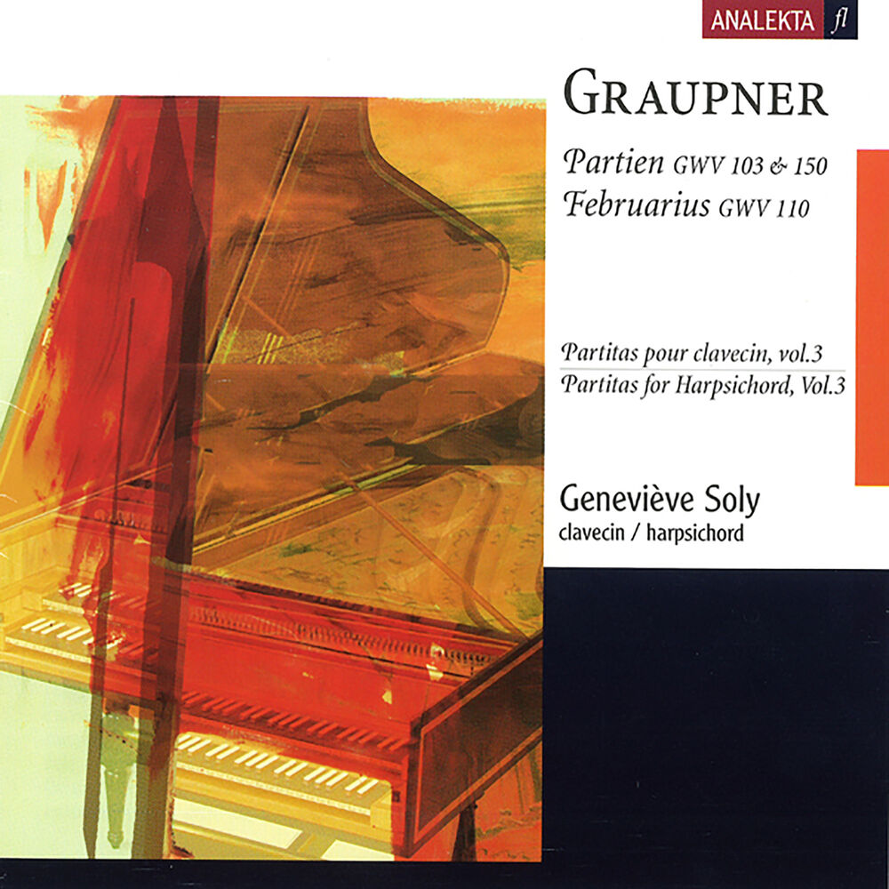 Picture of Graupner: Partitas for Harpsichord, Vol.3 - Partien, GWV 103 & 150; Februarius, GWV 110: