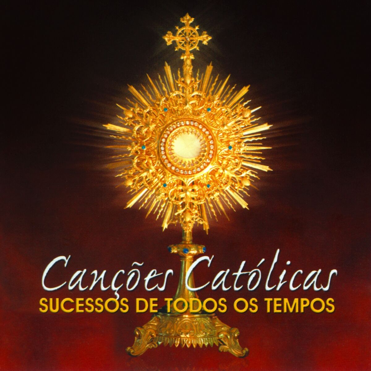 Album cover of Canções Católicas (Sucessos de Todos os Tempos)