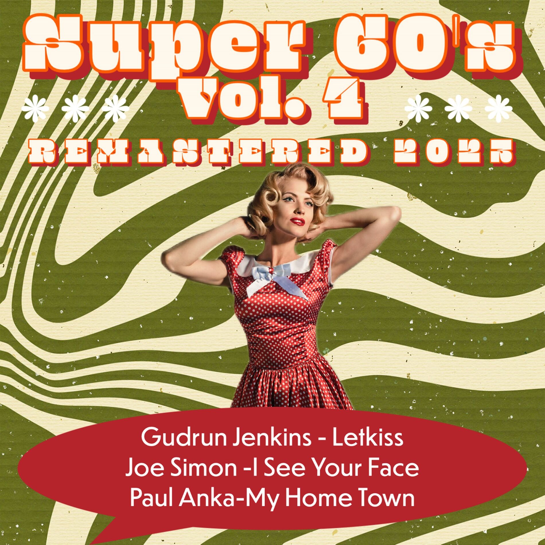 Album cover of Super 60's, Vol. 4 (Remastered 2023) (Remastered 2023)