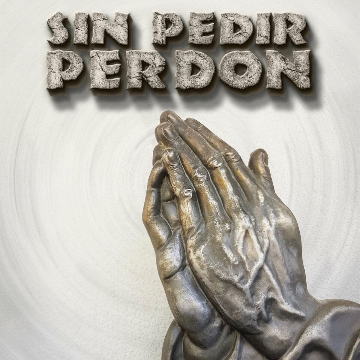 Album cover of Sin Pedir Perdón