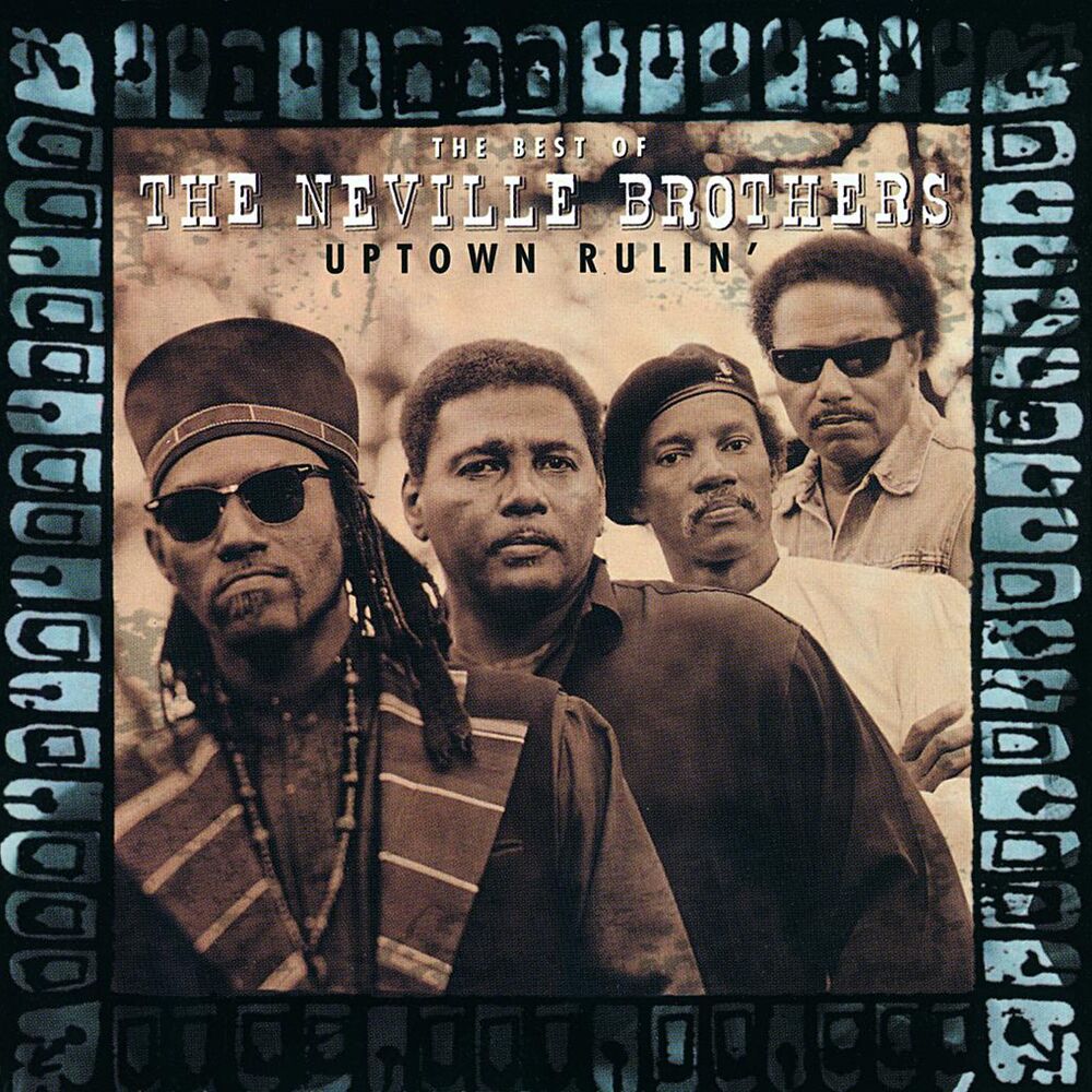 Picture of Uptown Rulin' / The Best Of The Neville Brothers