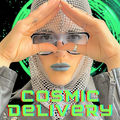 Cosmic Delivery