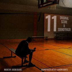 Cover of 11 (Original Score & Soundtrack)