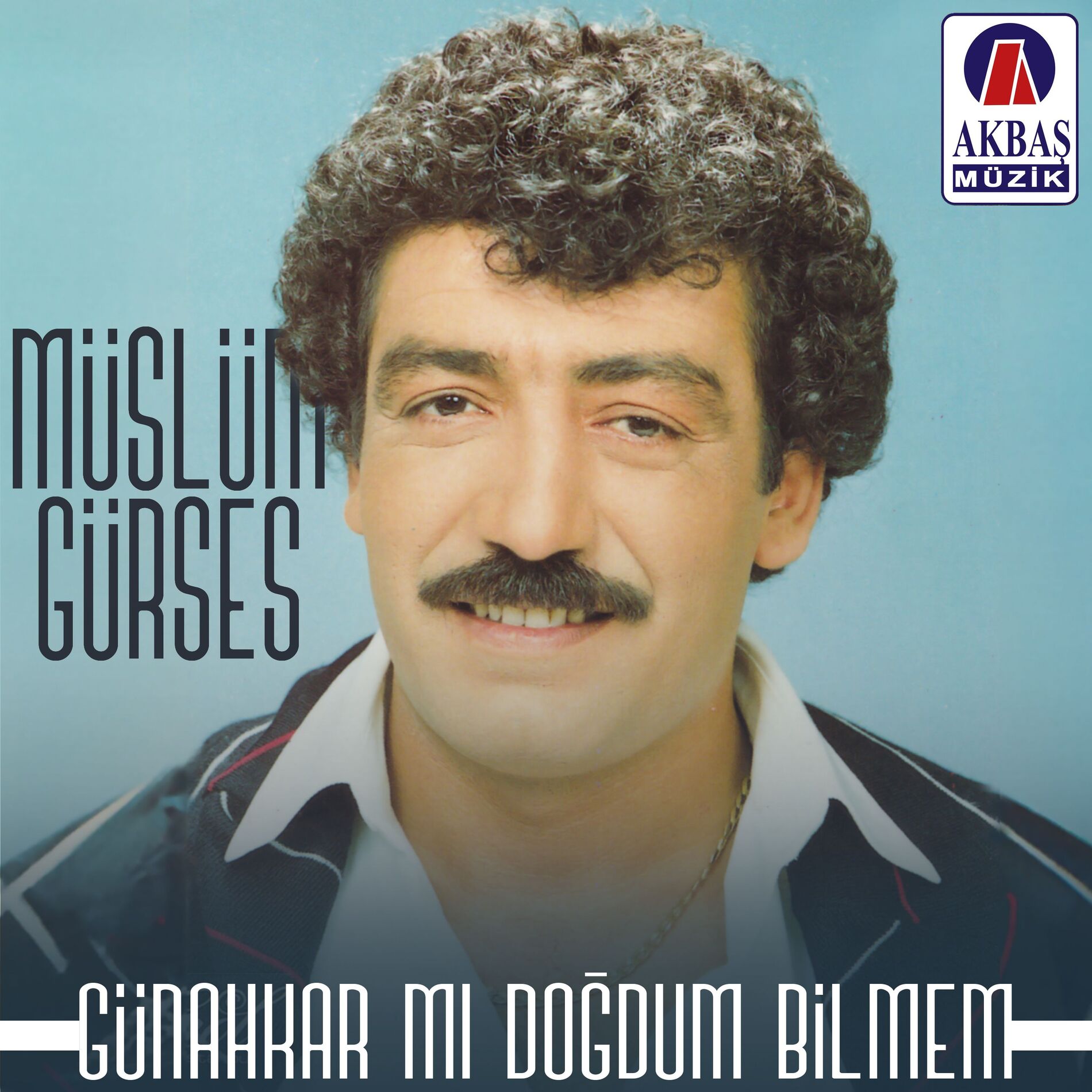 Album cover of Günahkâr mı Doğdum
