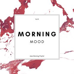 Cover of Mood Morning Vol II
