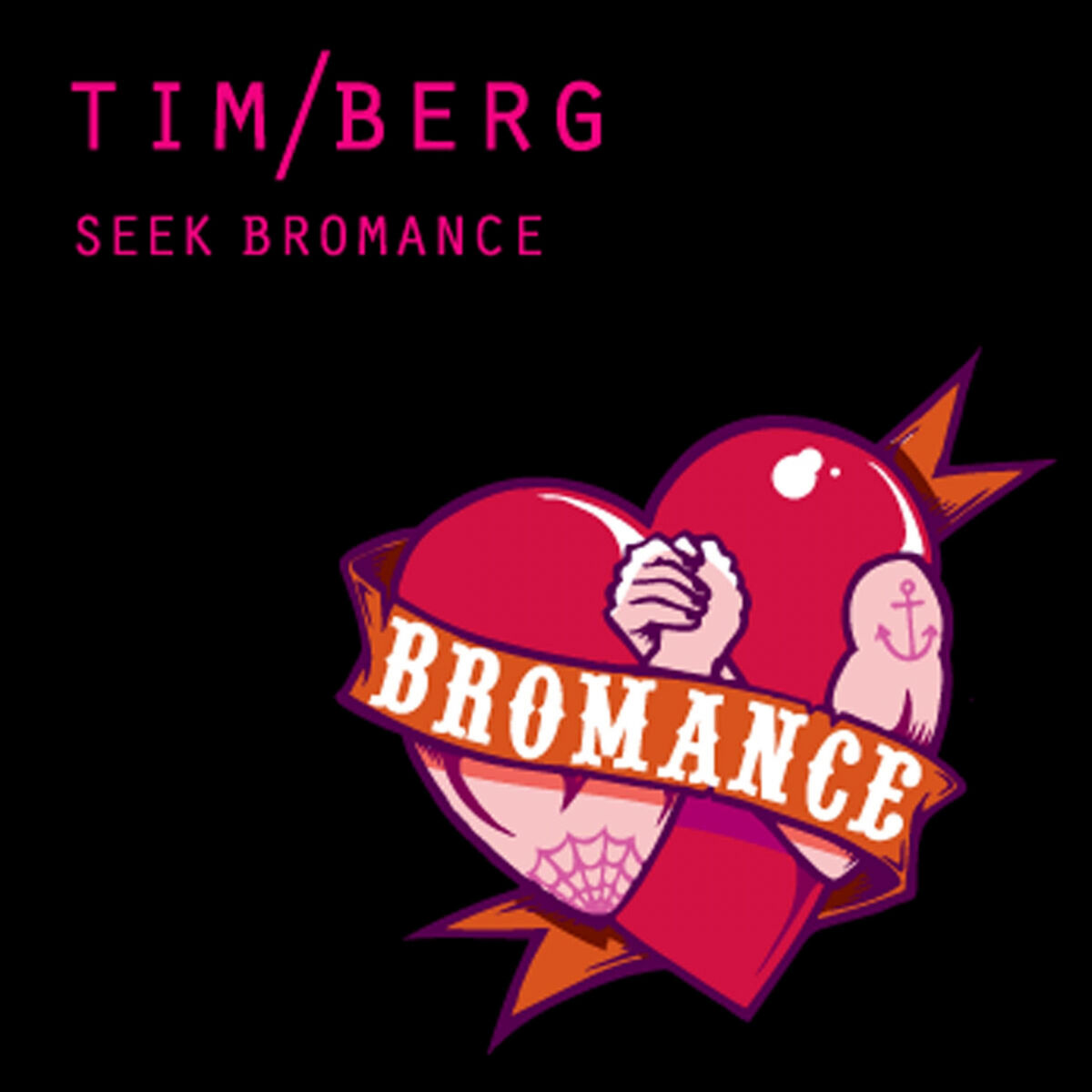 Album cover of Seek Bromance