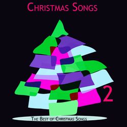 Christmas Songs, Pt. 2 - the Best of Christmas Songs (Album)