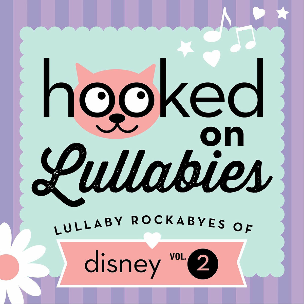 Album cover of Lullaby Rockabyes of Disney Vol. 2