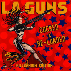 Cover of Cocked & Re-Loaded (Millenium Edition)