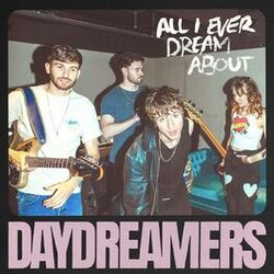Cover of All I Ever Dream About