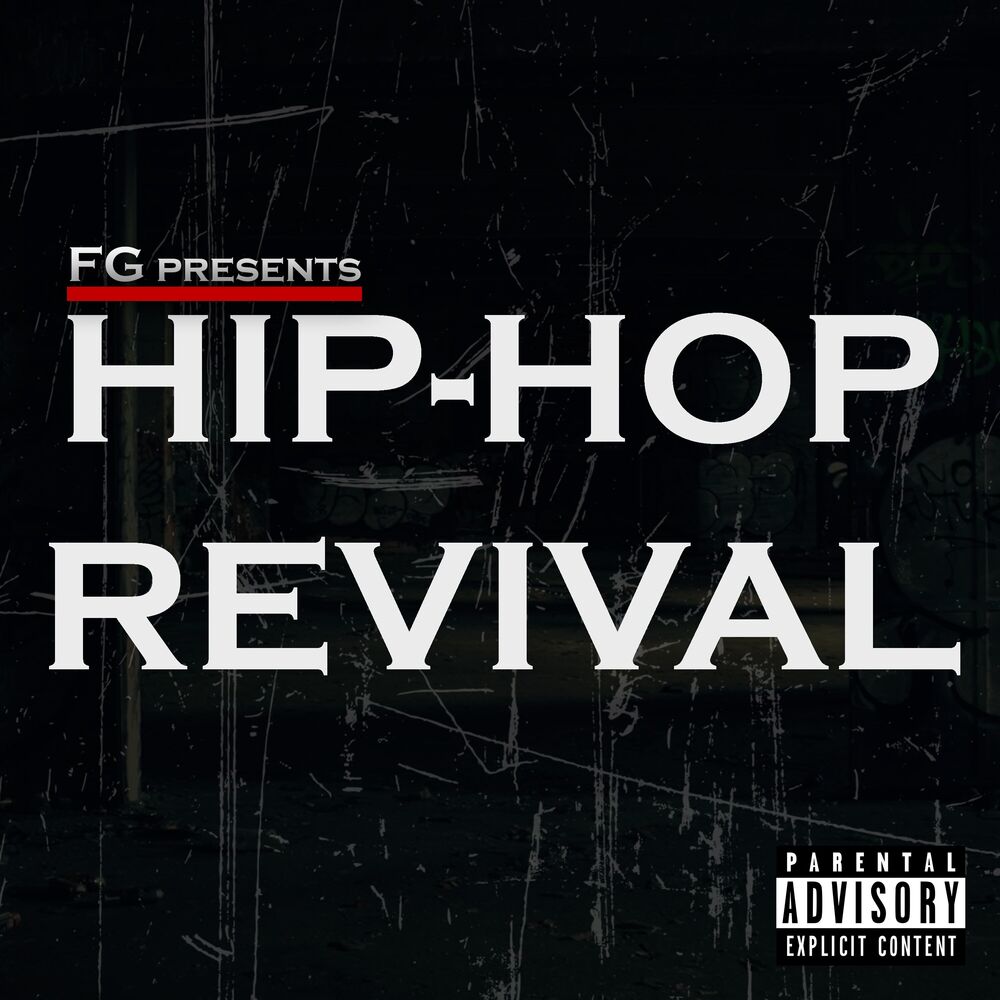 Picture of FG Presents: Hip-Hop Revival