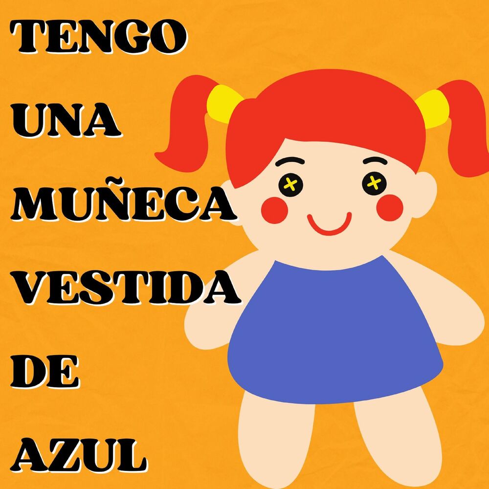 Picture of Tengo Una Muñeca Vestida De Azul