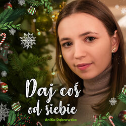 Cover of Daj Coś Od Siebie