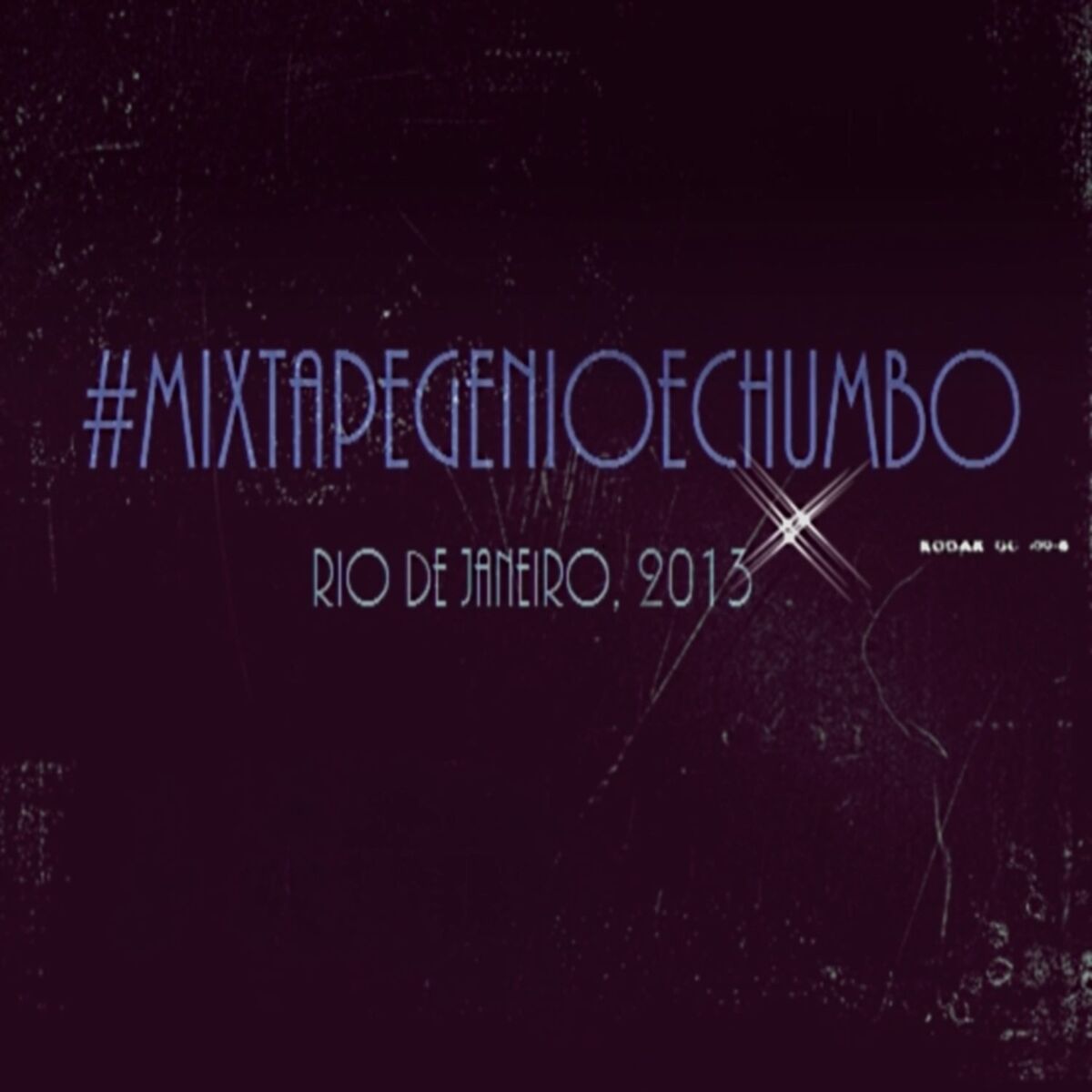 Album cover of #MixtapeGênioeChumbo