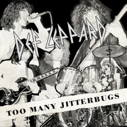 Cover of Too Many Jitterbugs - B-Sides and Rarities