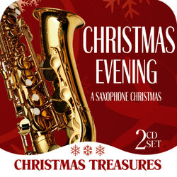 Cover of Christmas Treasures: Christmas Evening - a Saxphone Christmas