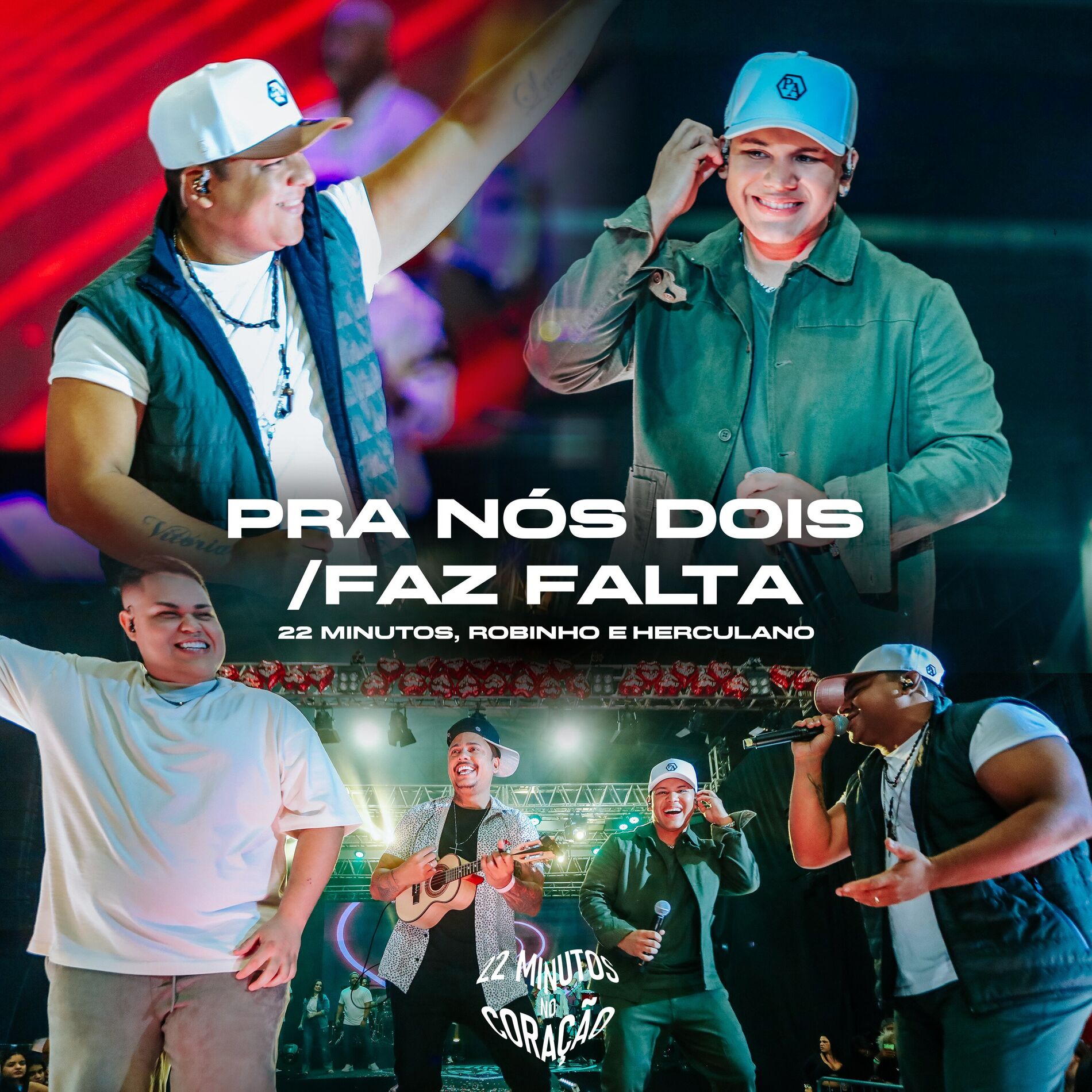 Album cover of 22 Minutos no Coração: Pra Nós Dois / Faz Falta