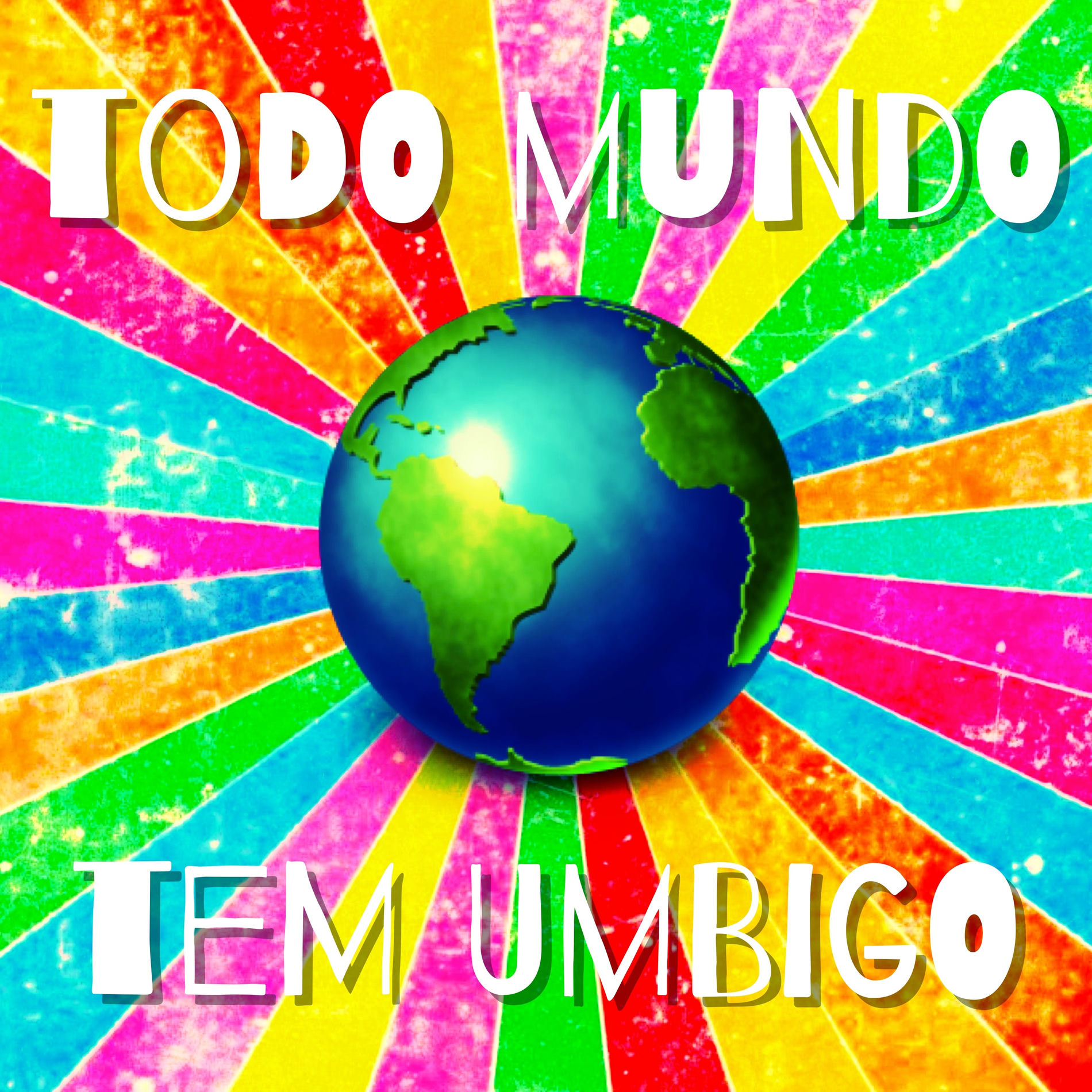 Album cover of Todo Mundo Tem Umbigo