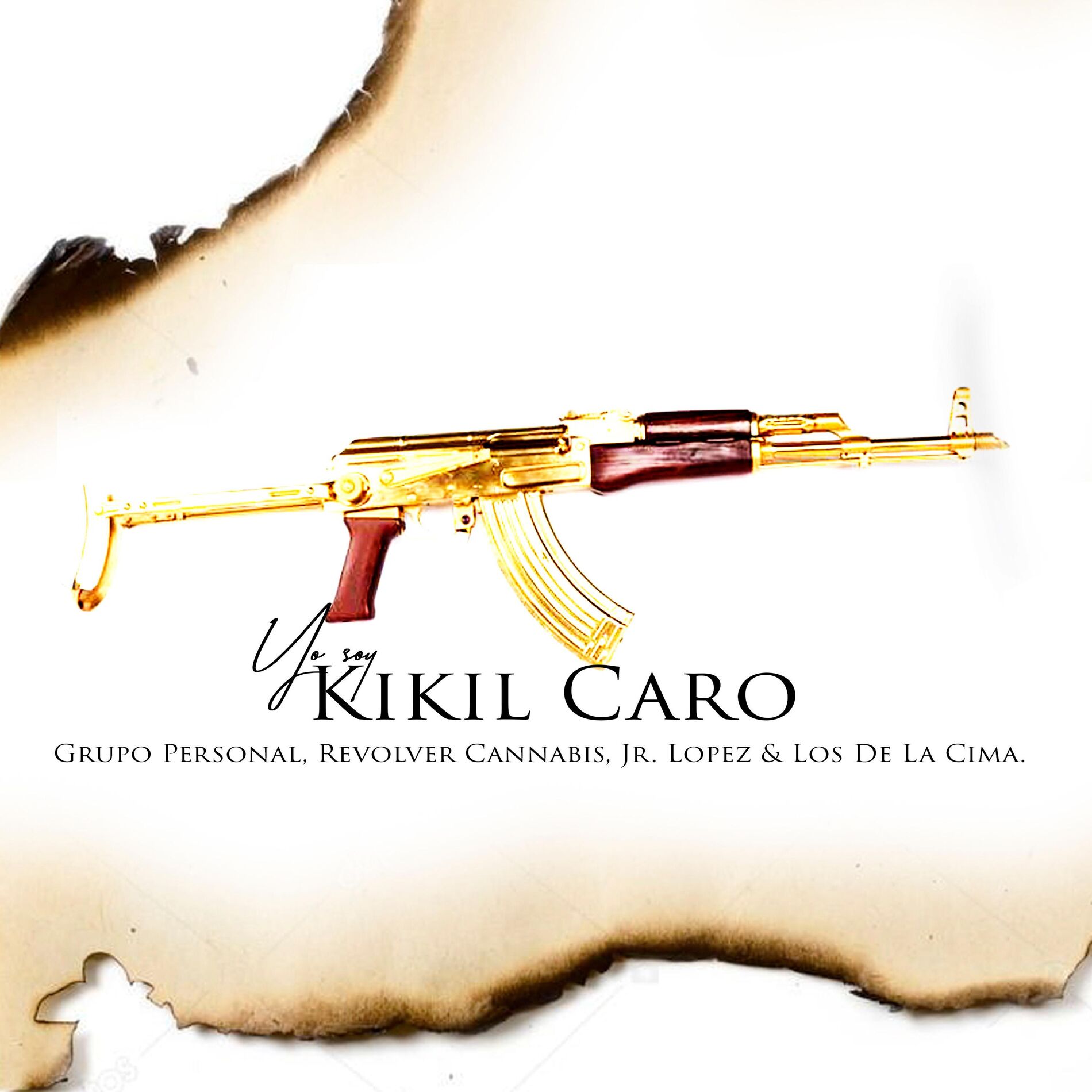 Album cover of Yo Soy Kikil Caro (feat. Revolver Cannabis, Jr López & Los de la Cima)