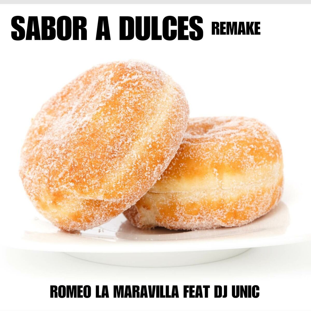 Album cover of Sabor A Dulces (Remake)