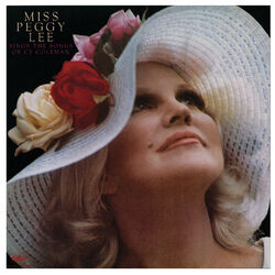 Cover of Miss Peggy Lee Sings The Songs Of Cy Coleman (Expanded Edition)