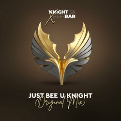 Cover of Just Bee U Knight (feat. Bee-Bar)