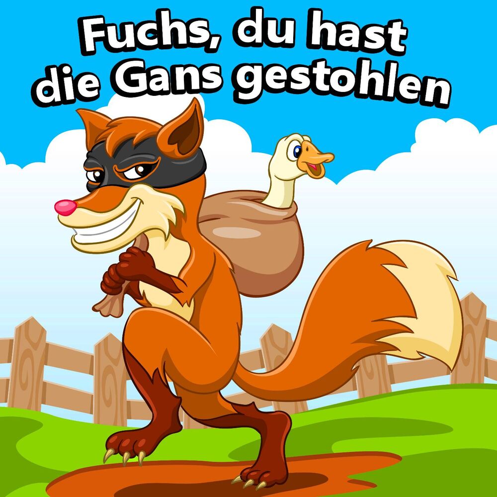 Picture of Fuchs, du hast die Gans gestohlen