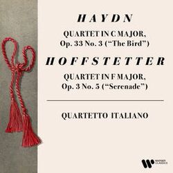 Cover of Haydn: String Quartet, Op. 33 No. 3 "The Bird" - Hoffstetter: String Quartet, Op. 3 No. 5 "Serenade"