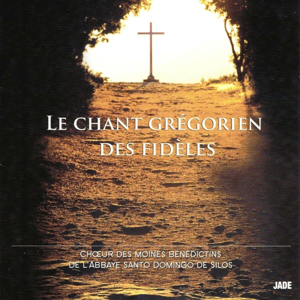 Album cover of Le chant grégorien des fidèles