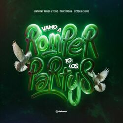 Cover of Vamo A Romper To Los Partys