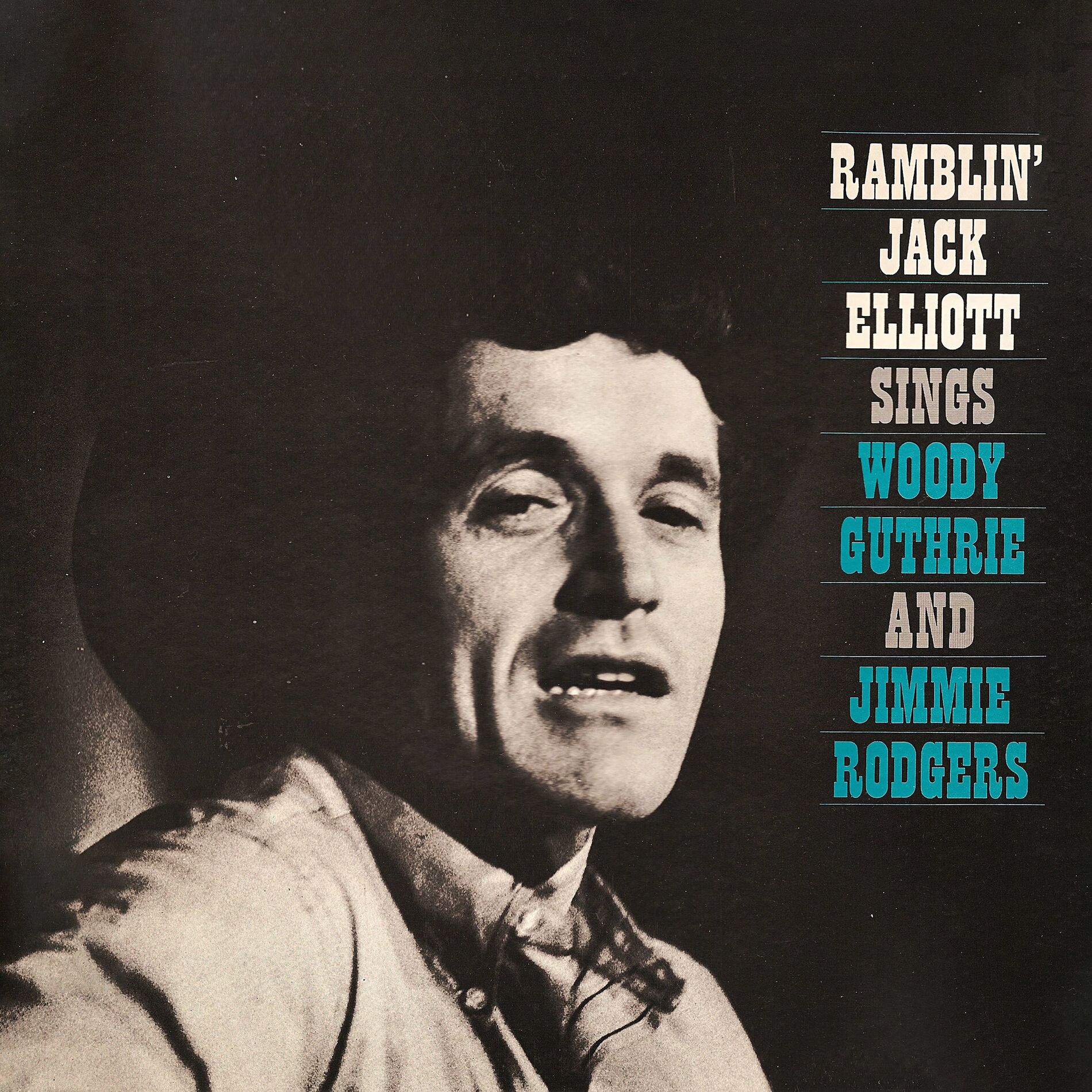 Album cover of Ramblin' Jack Elliott Sings Woody Guthrie and Jimmie Rodgers