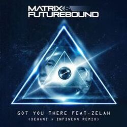 Cover of Got You There (Dehani & Infineon Remix)