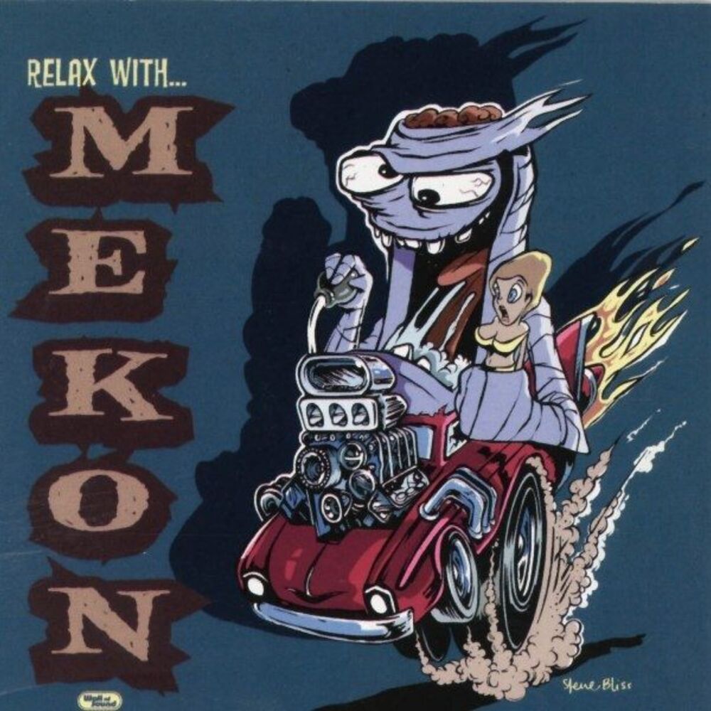 Picture of Relax With Mekon