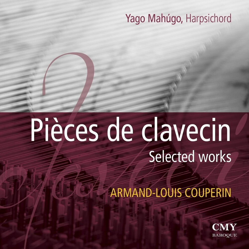 Picture of Armand-Louis Couperin. Pièces De Clavecin. Selected Works.