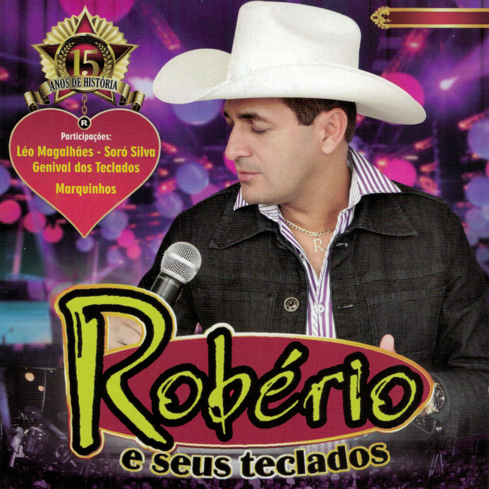 Picture of Robério e Seus Teclados 15 Anos (Ao Vivo)