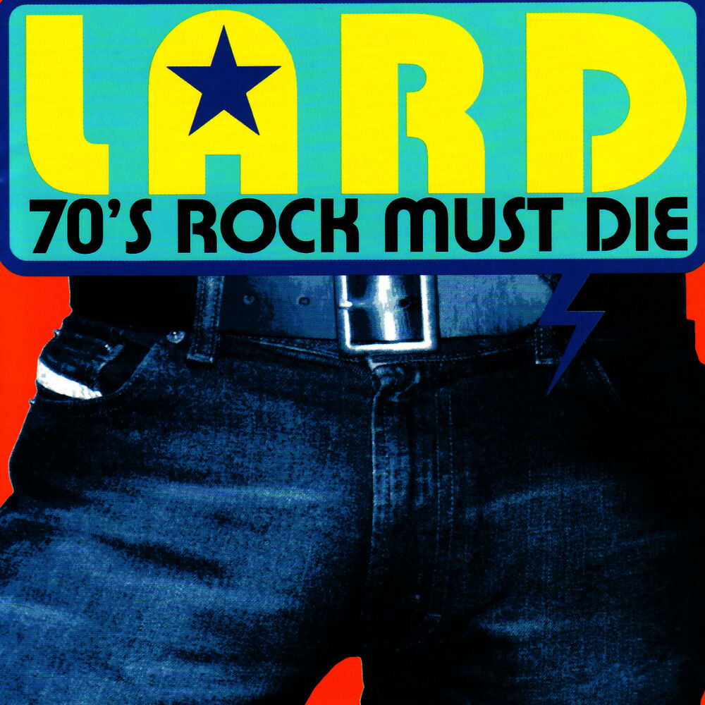 Picture of '70's Rock Must Die