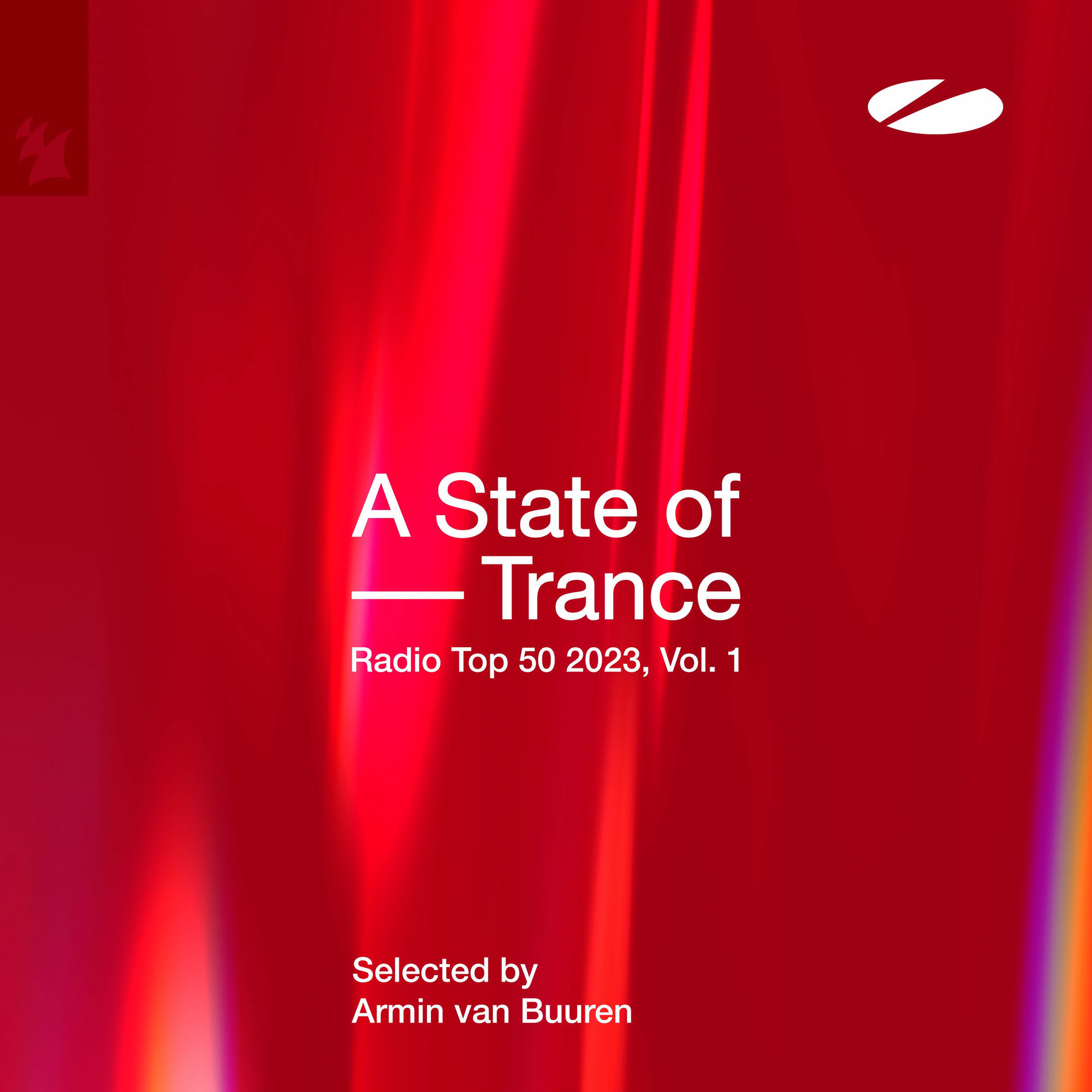 Album cover of A State of Trance Radio Top 50 - 2023, Vol. 1 (Selected by Armin van Buuren)