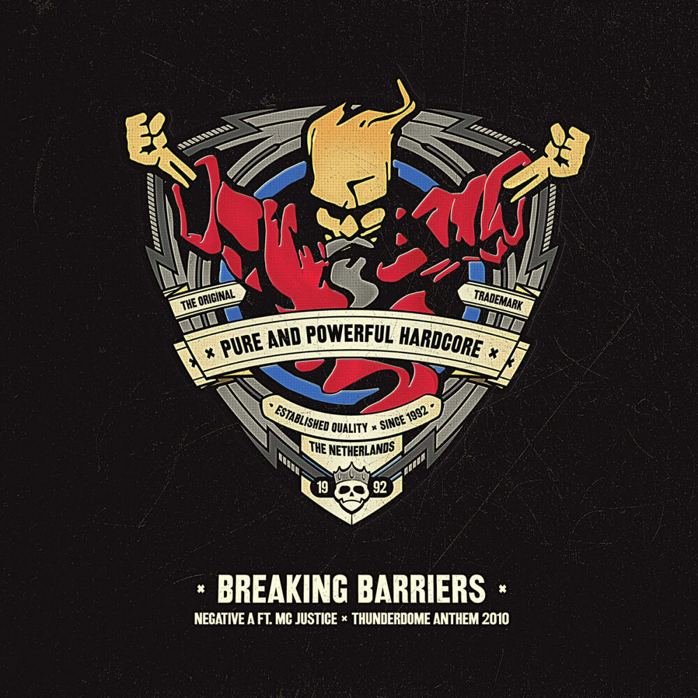 Picture of Breaking Barriers (Thunderdome 2010 Anthem)