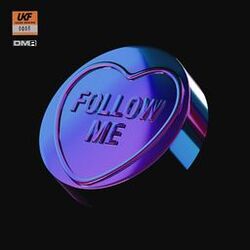 Cover of Follow Me (Mashd N Kutcher Remix)