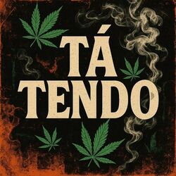 TÁ TENDO