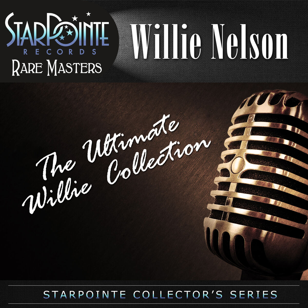 Album cover of The Ultimate Willie Collection