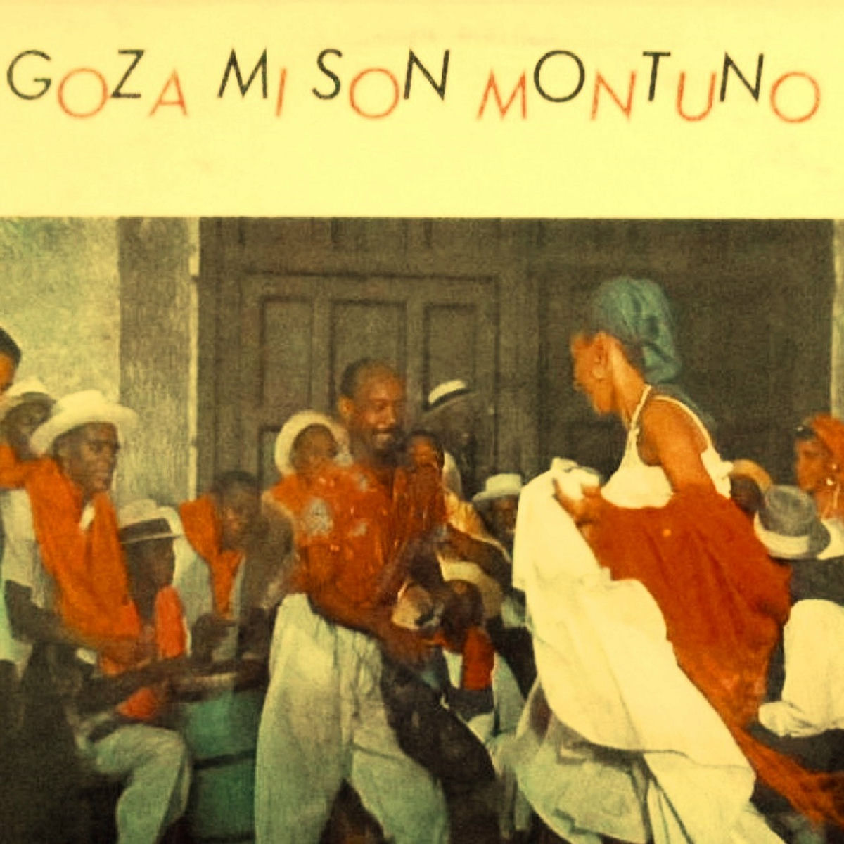 Album cover of Goza Mi Son Montuno