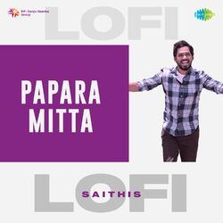 Cover of Papara Mitta (Lofi)