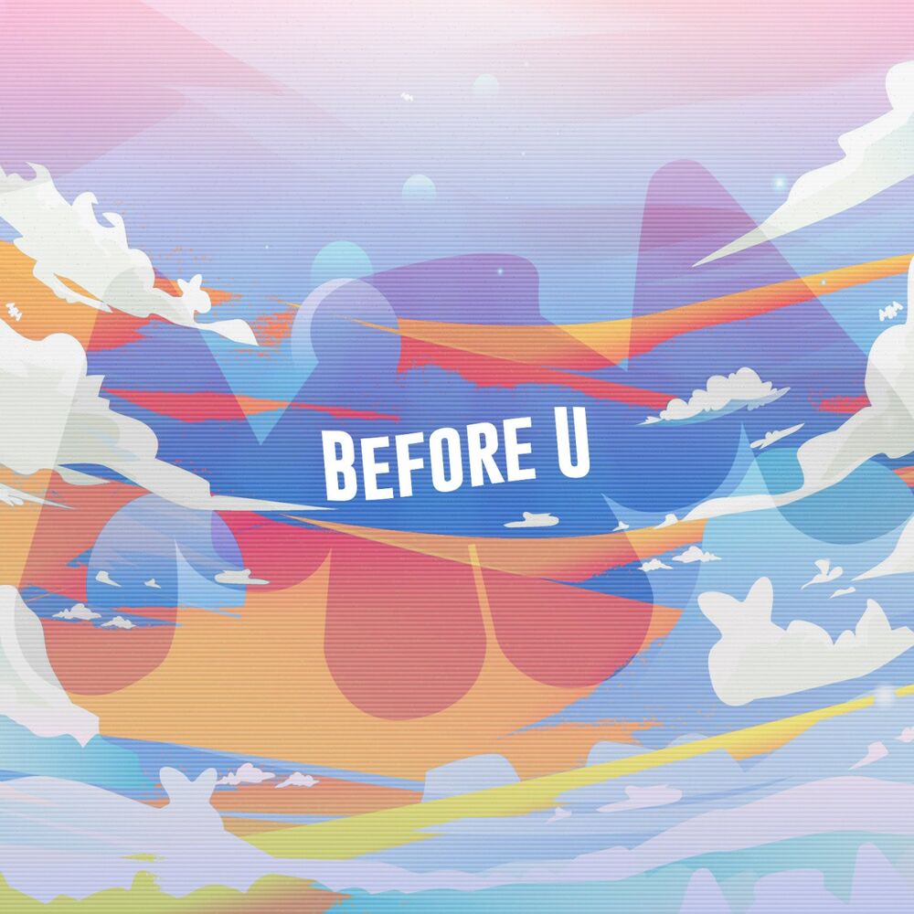 Picture of Before U